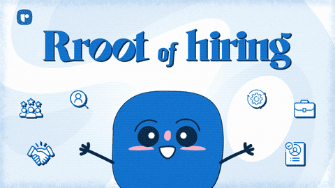 rroot of hiring